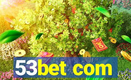 53bet com